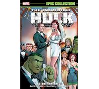 Incredible Hulk Epic Collection: Future Imperfect [New Printing]