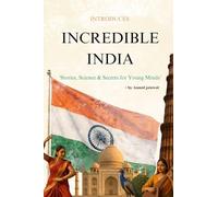 INCREDIBLE INDIA (BY ANMOL JAISWAL)