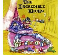 Incredible Kicks - Fairytales