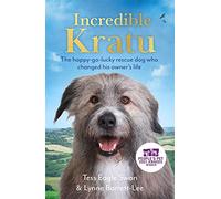 Incredible Kratu: The happy-go-lucky rescue dog who changed his owner's life