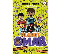Incredible Rescue Mission: Book 3 (Planet Omar)
