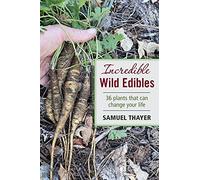Incredible Wild Edibles