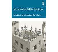 Incremental Safety Practices