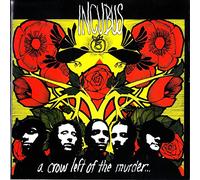 Incubus (2) - A Crow Left Of The Murder...