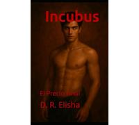 Incubus: El Precio Final (Ecos de la Ceniza)