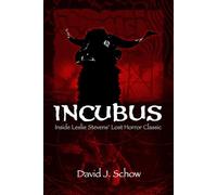 INCUBUS: Inside Leslie Stevens’ Lost Horror Classic