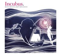Incubus - Monuments and Melodies