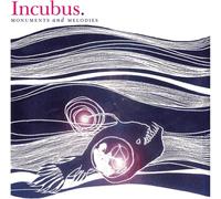 INCUBUS MONUMENTS & MELODIES GREATEST HITS COLLECTION 15 TRACKS AUDIO MUSIC CD