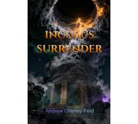 Incubus Surrender (The Incubus Chronicles)