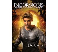 Incursions: Book One of the Simulations Saga