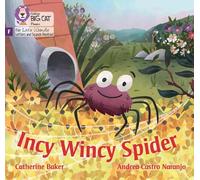 Incy Wincy Spider: Foundations for Phonics (Big Cat Phonics for Little Wandle Letters and Sounds Revised)