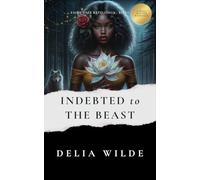 Indebted to the Beast: A Wolf Shifter Romance (Fairy Tale Retellings - Belle)