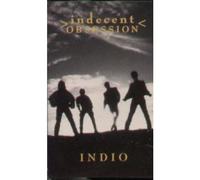 Indecent Obsession - Indio [Musikkassette] [CASSETTE]