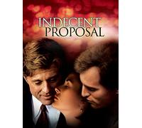 INDECENT PROPOSAL