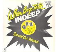 Indeep - WHEN BOYS TALK 12 INCH (12" VINYL SINGLE) UK SOUND OF NEW YORK 1983
