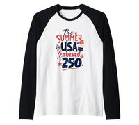 Independence Day This Summer USA Turns 250 Raglan Baseball Tee