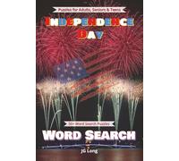 Independence Day Word Search Book: Easy to Read Print. Great for Gifts, Leisure Time, Travel and more. 6x9 inches, 110 pages.