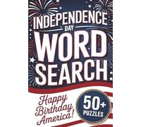 Independence Day Word Search: Happy Birthday America!