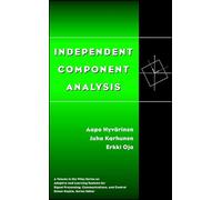 Independent Component Analysis: 26 (Adaptive and Cognitive Dynamic Systems: Signal Processing, Learning, Communications and Control)