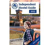 Independent Hostel Guide 2022