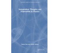 Independent Thoughts and Exploration in Physics