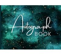 Independently Published Autograph Book: Signature Scrapbook, Blank Unlined Celebrity Memorabilia Album Gift, Keepsake Memory Book, 8.25x6 Inches, White