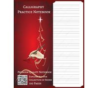 Independently Published Calligraphy Practice Notebook: Slanted Calligraphy Paper - 100 Sheets, 8 x 10 Inches