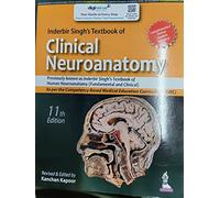 Inderbir Singh's Textbook of Clinical Neuroanatomy