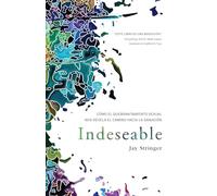 Indeseable: Cómo el quebrantamiento sexual nos revela el camino hacia la sanación / Unwanted: How sexual brokenness reveals our way to healing
