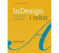 InDesign i tekst: Profesjonalna typografia w Adobe InDesign