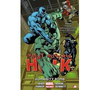 Indestructible Hulk Volume 4: Humanity Bomb (Marvel Now) (Indestructible Hulk: Marvel Now!)