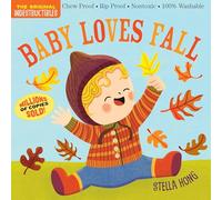 Indestructibles: Baby Loves Fall: Chew Proof, Rip Proof, Nontoxic, 100% Washable