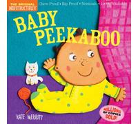 Indestructibles: Baby Peekaboo : Chew Proof · Rip Proof · Nontoxic · 100% Washable (Book for Babies, Newborn Books, Safe to Chew)