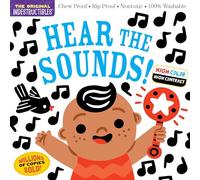 Indestructibles: Hear the Sounds (High Color High Contrast) : Chew Proof · Rip Proof · Nontoxic · 100% Washable (Book for Babies, Newborn Books, Safe to Chew)
