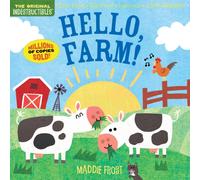 Indestructibles: Hello, Farm! : Chew Proof · Rip Proof · Nontoxic · 100% Washable (Book for Babies, Newborn Books, Safe to Chew)