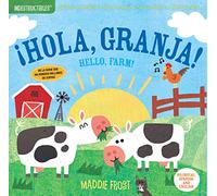 Indestructibles: !Hola, granja! / Hello, Farm!: Chew Proof ? Rip Proof ? Nontoxic ? 100% Washable (Book for Babies, Newborn Books, Safe to Chew)