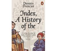 Index, A History of the: A Bookish Adventure