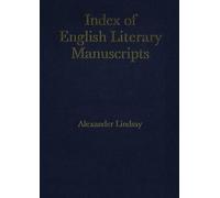 Index of English Literary Manuscripts: 1700-1800 v.3: 003