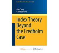 Index Theory Beyond the Fredholm Case