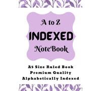 Indexed Notebook A5 Size: A to Z Alphabetically Indexed Ruled Book | Alphabetical Notebook with A-Z Index Organiser | Notebook with Index & Tabs