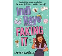 Indi Raye is Totally Faking It