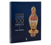 India: A Story Through 100 Objects