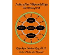 India After Vikramaditya: The Melting Pot