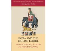 India and the British Empire (Oxford History of the Bri - Paperback NEW Douglas