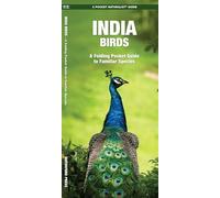India Birds: A Folding Pocket Guide to Familiar Species (A Pocket Naturalist Guide) (Nature Observation International)