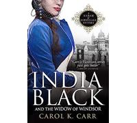 India Black and the Widow of Windsor: A Madam of Espionage Mystery