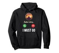 India Calling I Must Go Pullover Hoodie