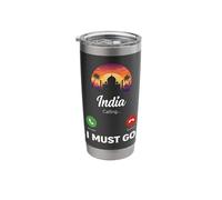India Calling I Must Go Stainless Steel Insulated Tumbler