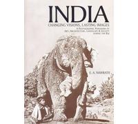 India: Changing Visions, Lasting Images