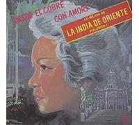 India De Oriente - Lo Mejor 1: Desde El Cobre Con Amor